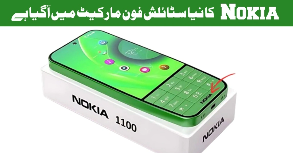 Nokia Launches Stylish New 1100 Model in Pakistan